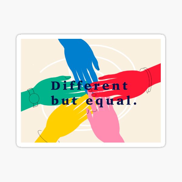 Diverse different but equal Sticker