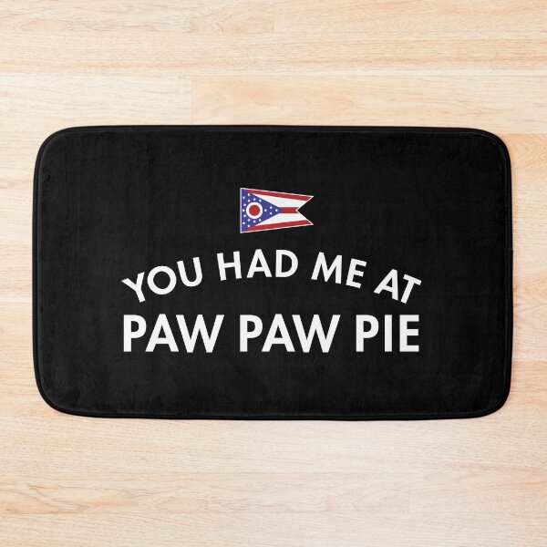 Item preview, You Had Me At Paw Paw Pie designed and sold by twHistory.