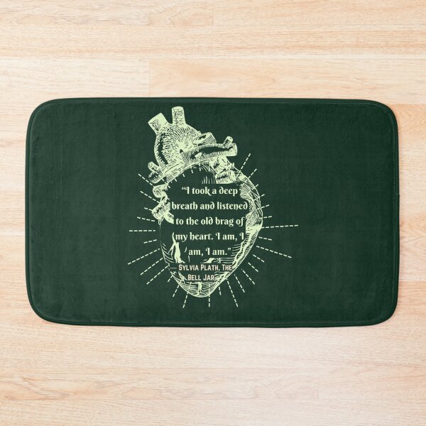 Item preview,  The Bell Jar quote by Sylvia Plath: I took a deep breath and listened to the old brag of my heart... designed and sold by artbleed.