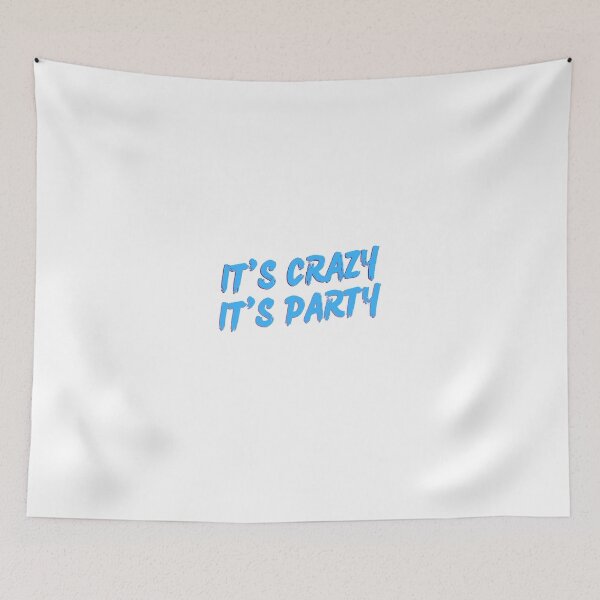 Item preview, ITS CRAZY ITS PARTY designed and sold by perfect  world.