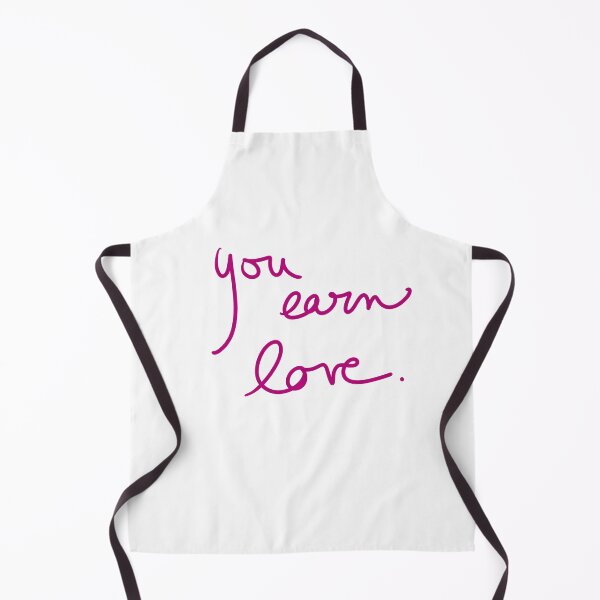Item preview, You Earn Love designed and sold by abeink.