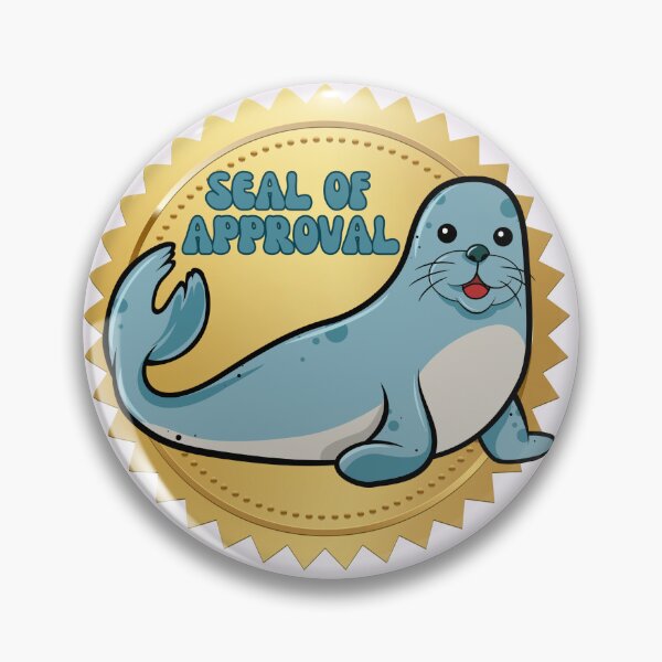 Item preview, Seal of Approval designed and sold by juliaplusgents.