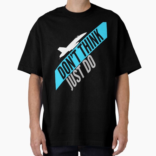 Item preview, DON'T THINK JUST DO designed and sold by ACEPILOTAPPAREL.