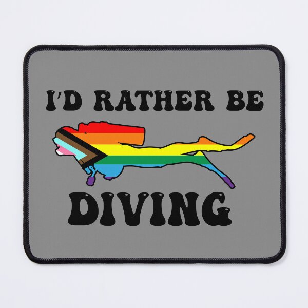 Item preview, I'd Rather Be Diving: Queer Pride designed and sold by Zia Frazier.