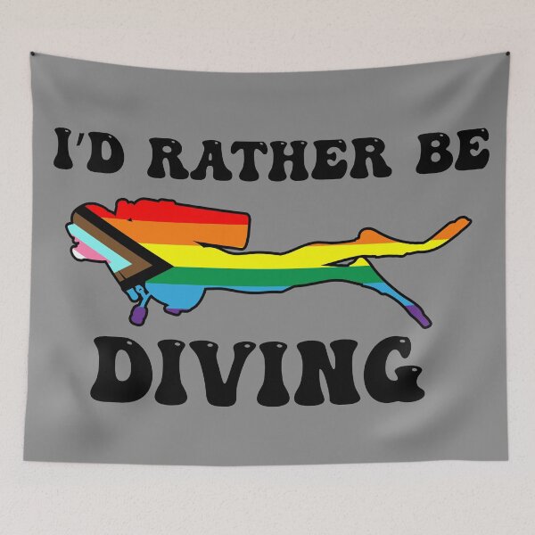 Item preview, I'd Rather Be Diving: Queer Pride designed and sold by Zia Frazier.