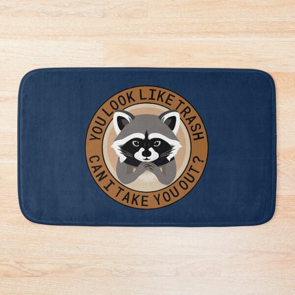Item preview, You look like trash, can I take you out? designed and sold by Rob Price.