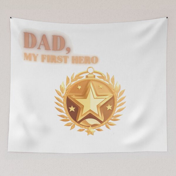 Item preview, Dad, My First Hero designed and sold by WASjourney.