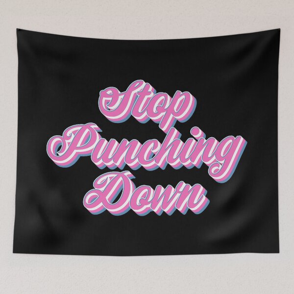 Item preview, Stop Punching Down designed and sold by Texterns.