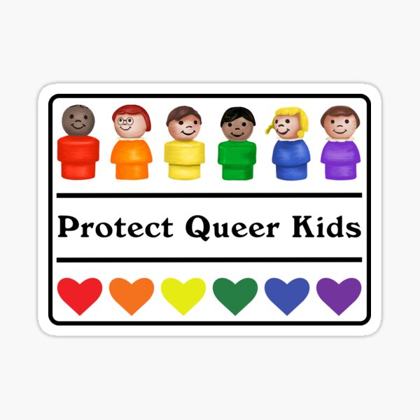 Item preview, Protect Queer Kids designed and sold by Unhinged Heather.
