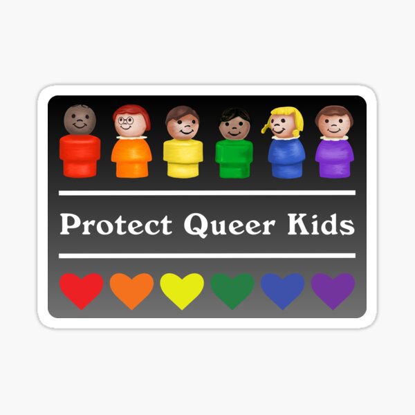 Item preview, Protect Queer Kids designed and sold by Unhinged Heather.