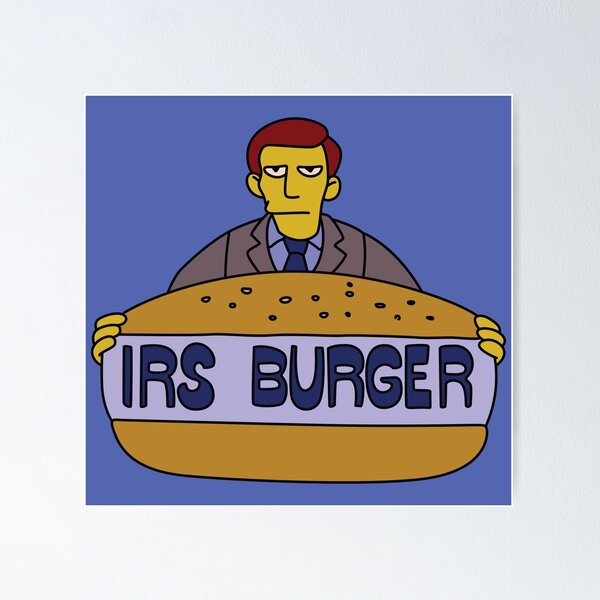 Artikel-Vorschau von IRS Burger, designt und verkauft von REALsaintpetty.