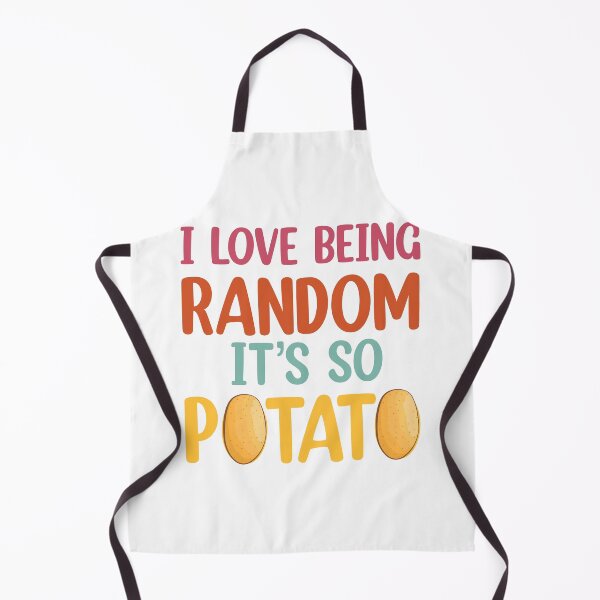 Item preview, I Love Being Random It's So Potato designed and sold by Rami Khalifah.
