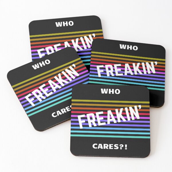 Item preview, Who Freakin Cares designed and sold by Brunobcreations.