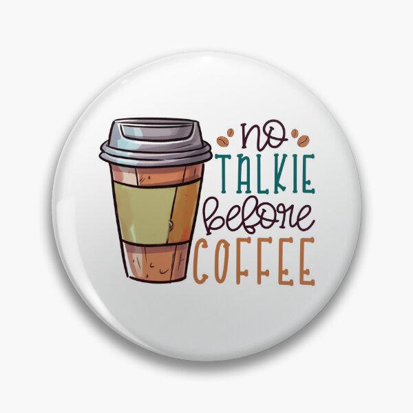 Item preview, No talking before coffee  designed and sold by EdnaGarcia.