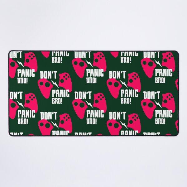 Item preview, don_t panic bro funny designed and sold by CorbinEliase.