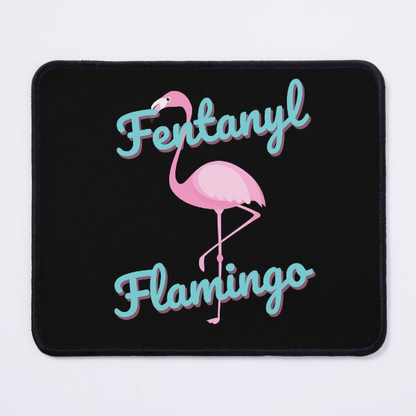 Item preview, Fentanyl Flamingo designed and sold by Brunobcreations.