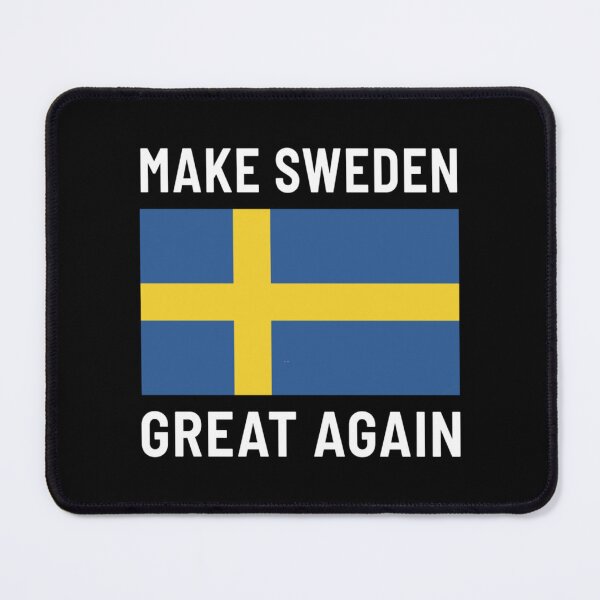 Item preview, Make Sweden Great Again  designed and sold by AdvaitCosme.