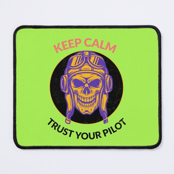 Item preview, Aviation Trust your Pilot designed and sold by Wings in Air.