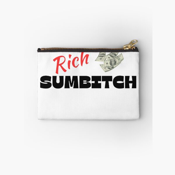 Item preview, Rich Sumbitch designed and sold by itzbart.