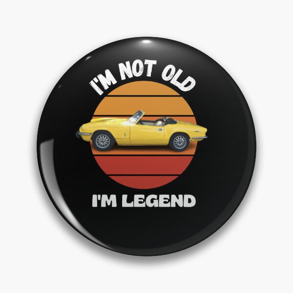 Item preview, I am not old i am legend Triumph Spitfire designed and sold by MariaFrancisco.