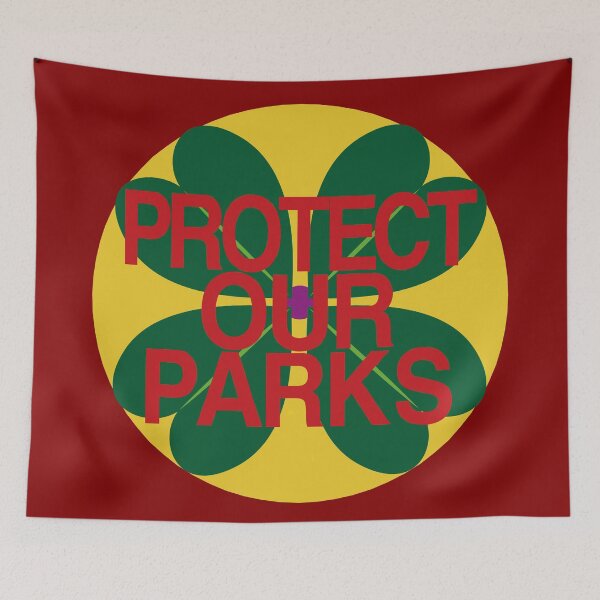 Item preview, Protect Our Parks designed and sold by EunsooLee.