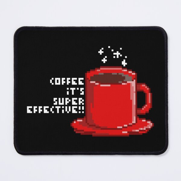 Item preview, coffee it's super effective !! designed and sold by Si Pakne.