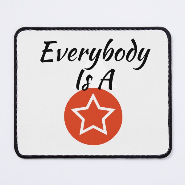 Item preview, Everybody Is A Star! designed and sold by dianekamikaze.