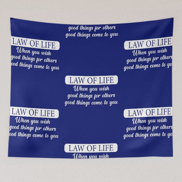 Item preview, Law of life, when you wish good things for others good things come to you designed and sold by Quotesgallery.