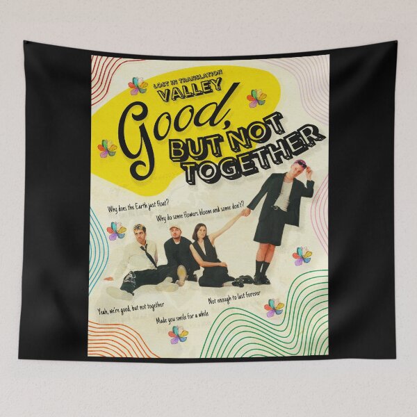 Item preview, Valley Band  - Good, But Not Together Art designed and sold by Think In Scenes.