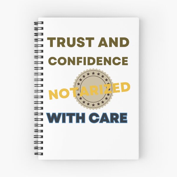 Item preview, Trust and confidence, notarized with care Public Notary designed and sold by Analee & K.