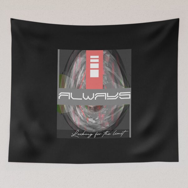 Item preview, Always looking for the limit designed and sold by ROUGHSEA.