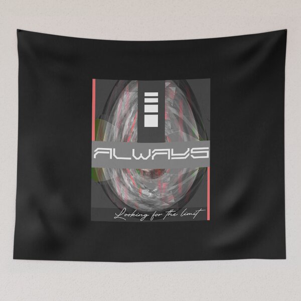 Item preview, Always looking for the limit designed and sold by ROUGHSEA.