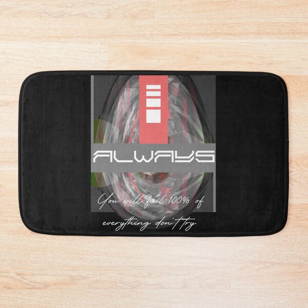 Item preview, You will fail 100% of everything you don't try. designed and sold by ROUGHSEA.