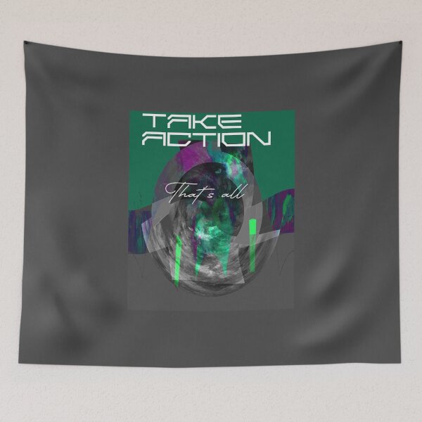 Item preview, Take action: That's it. designed and sold by ROUGHSEA.