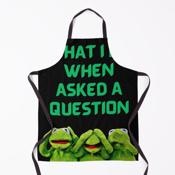 Item preview, WHAT I DO WHEN I AM ASKED A QUESTION designed and sold by Kezzie Prints.