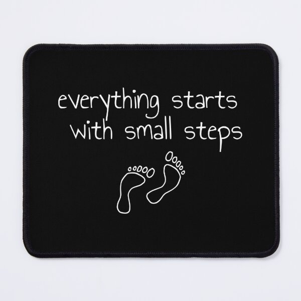 Item preview, Everything starts with small steps design (Black) designed and sold by TheMuzlimz.