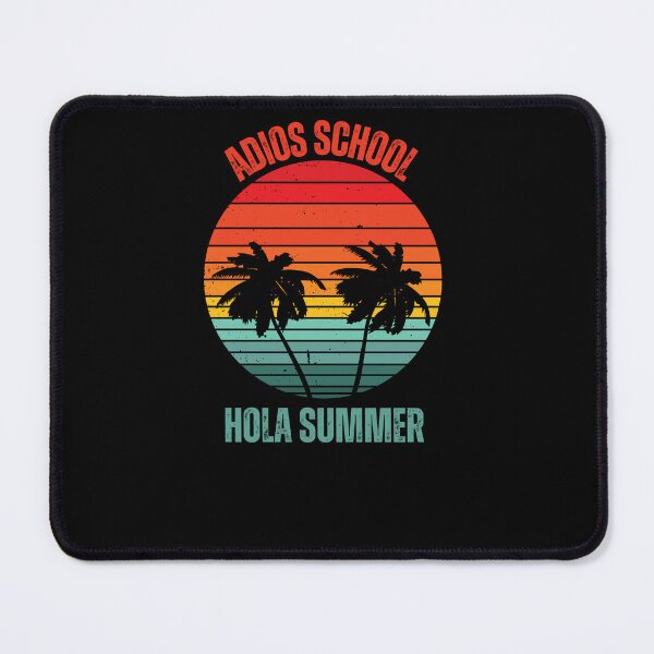 Item preview, Adios School Hola Summer End of Year Summer School Vacation  designed and sold by Norstyle.