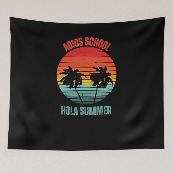 Item preview, Adios School Hola Summer End of Year Summer School Vacation  designed and sold by Norstyle.