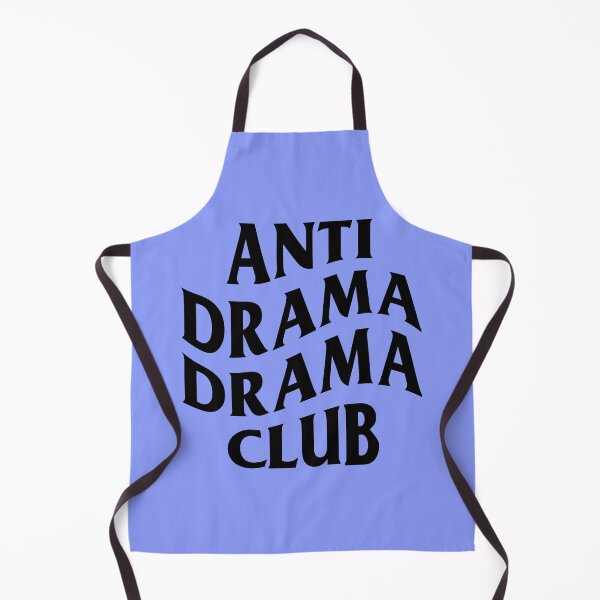 Item preview, Anti drama drama club designed and sold by ORSUBAN.