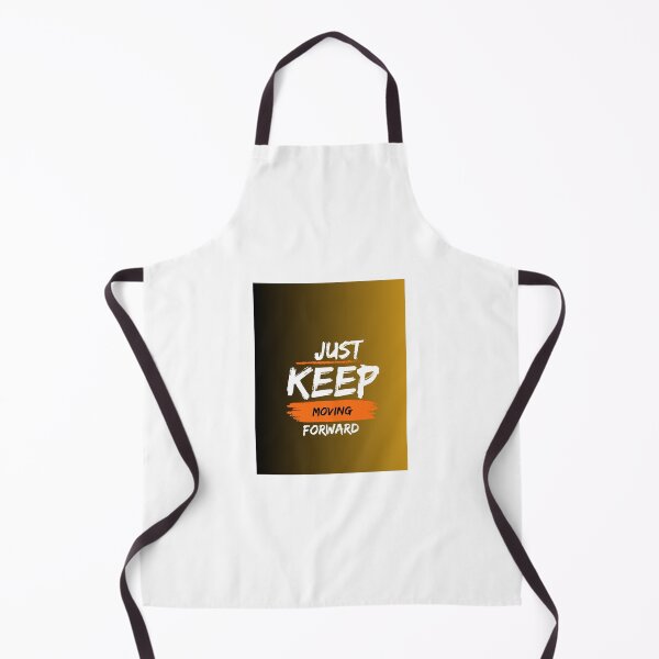 Item preview, Just keep moving forward designed and sold by ZeeYel.