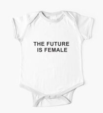 The future is female One Piece - Short Sleeve
