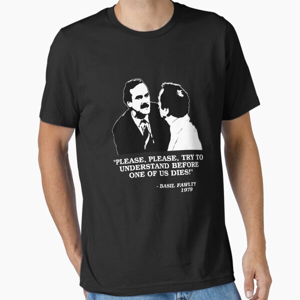 Item preview, Fawlty Towers - Please Please try to understand before one of us dies! designed and sold by Tom Newberry.