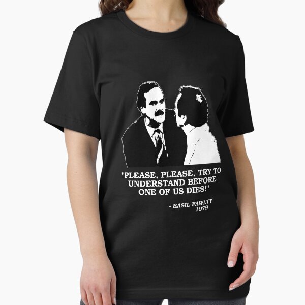 Item preview, Fawlty Towers - Please Please try to understand before one of us dies! designed and sold by Tom Newberry.