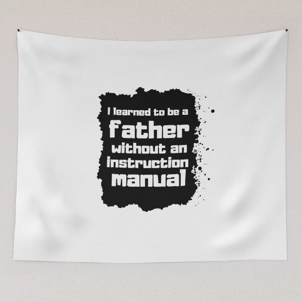 Item preview, I learned to be a father without an instruction manual Father day Gift designed and sold by altohero.