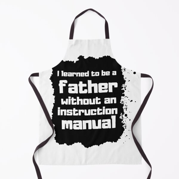 Item preview, I learned to be a father without an instruction manual Father day Gift designed and sold by altohero.