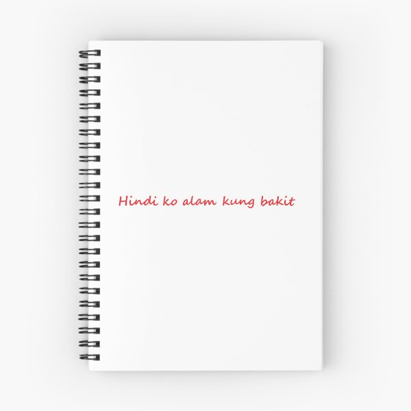 Item preview, Hindi ko alam kung bakit = I dont know why TAGALOG designed and sold by PabloBSanchez.