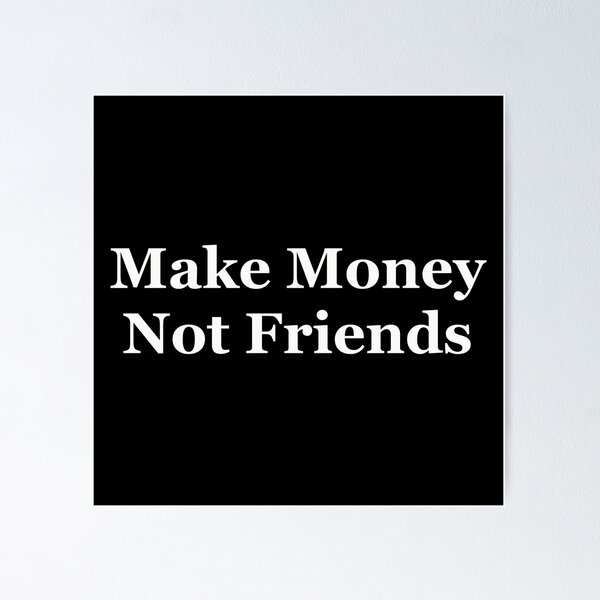 Affiche – FRIENDS WITH MONEY – 40x55cm – intemporel