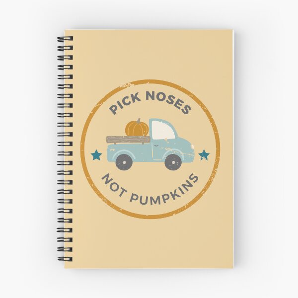 Item preview, Pick Noses Not Pumpkins designed and sold by AlpacaSmokes.