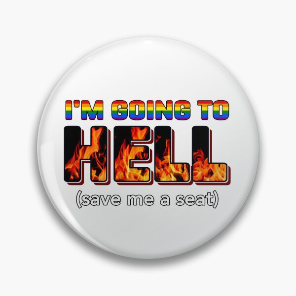 Item preview, Going to Hell (save me a seat) designed and sold by cu-b3.