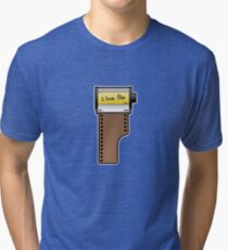 I love film Tri-blend T-Shirt